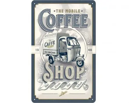Meistverkauft Reklameschild NOSTALGIC ART The mobile Coffee-Shop, 20x30cm, geprägtes Stahlblech, Blechtafel